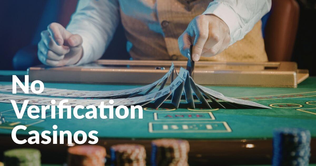 no verification casino